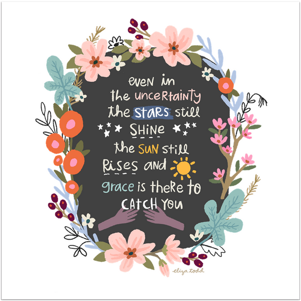 Fine art prints by Eliza Todd featuring bright flowers and comforting words - APeaceofWerk.com