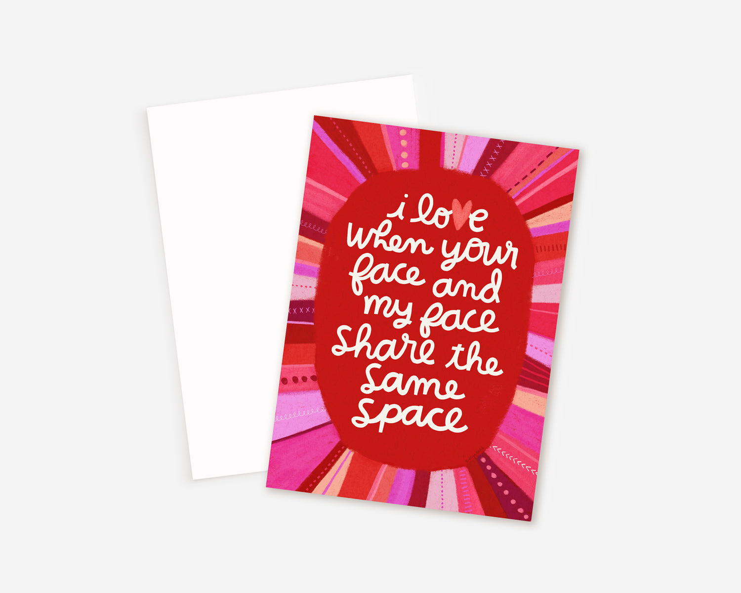 My Face Your Face Same Space - 5x7 Inch Greeting Card