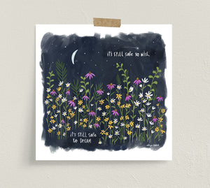 Fine art print by Eliza Todd featuring night flower saying "It's still safe to wish, it's still safe to dream." - APeaceofWerk.com