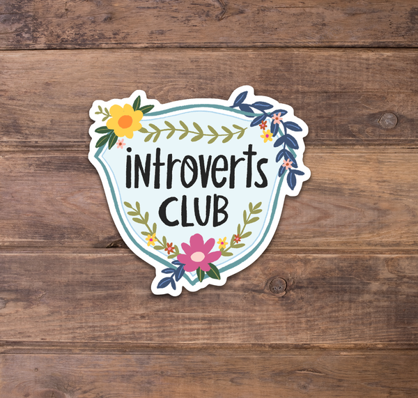 Introverts Club Stickers