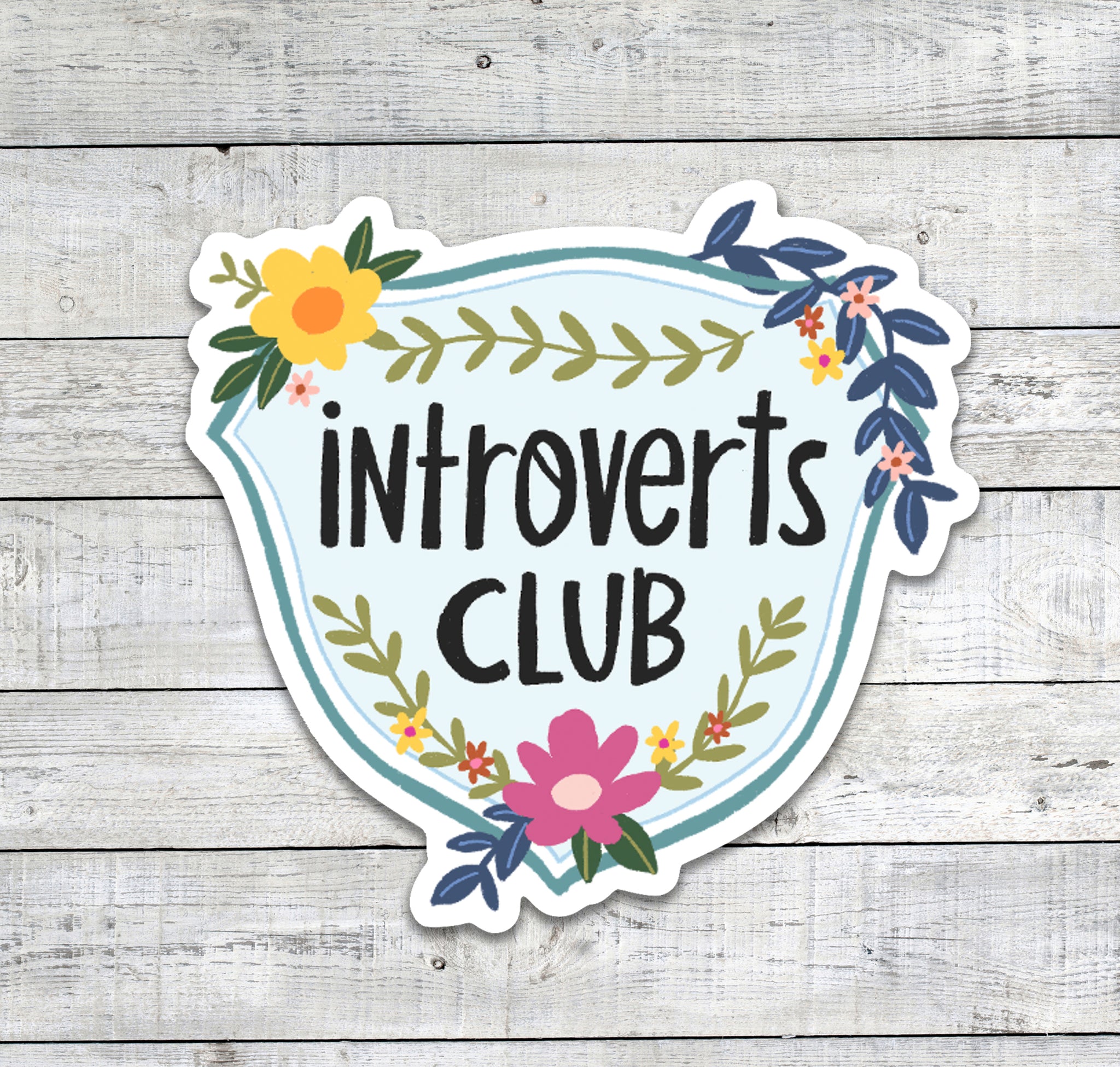 Introverts Club Stickers
