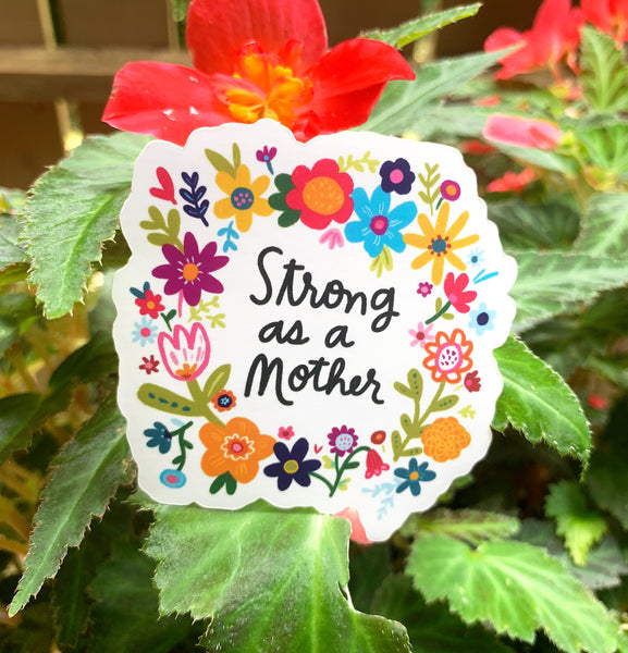 Strong as a Mother Stickers